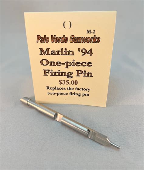 It arrived in the mail promptly, all parts were inspected and found to be well made, installation was. . Marlin one piece firing pin